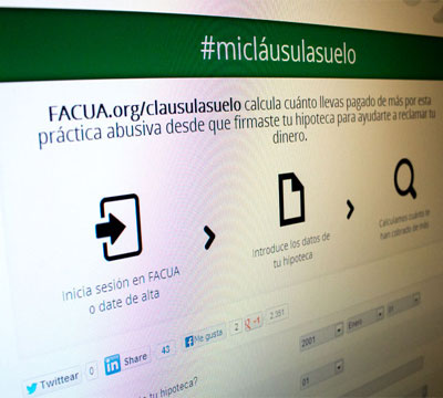 Noticia de Politica 24h: FACUA lanza #miclusulasuelo, un simulador que calcula cunto se ha pagado de ms en la hipoteca